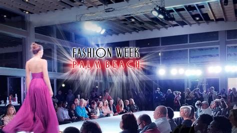 Palm Beach International Fashion Week Youtube