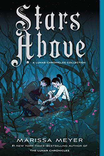 Amazon Stars Above A Lunar Chronicles Collection The Lunar