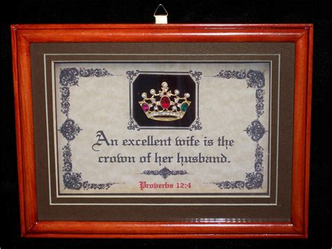 Excellent Wife Is The Crown Of Her Husband Bible Scripture Plaques