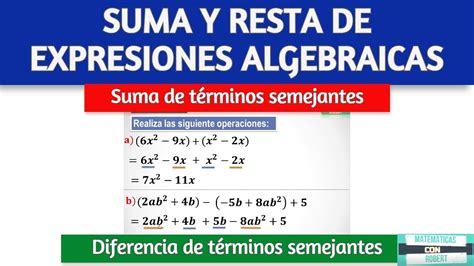 Suma Y Resta De Expresiones Algebraicas Youtube