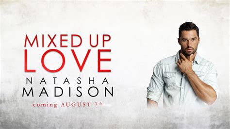 Feel The Book Anteprima Inedito Excerpt Reveal Mixed Up Love By Natasha Madison