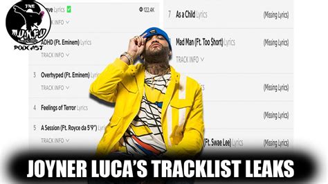 Joyner Lucas Adhd Album Track List Leaks Munfu Podcast Youtube