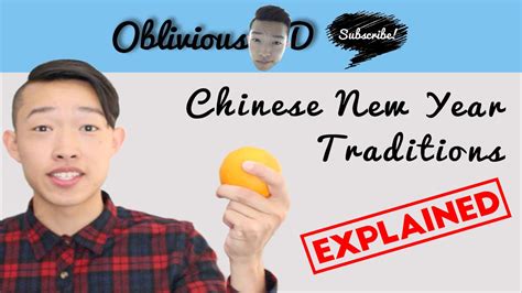 Chinese New Year Traditions Explained Obliviousd Youtube