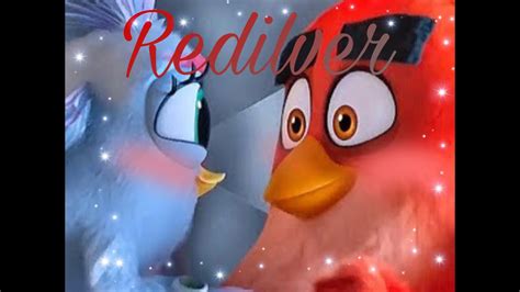 Angry Birds Redilver Edit Secret Love Red X Silver Video Finale YouTube