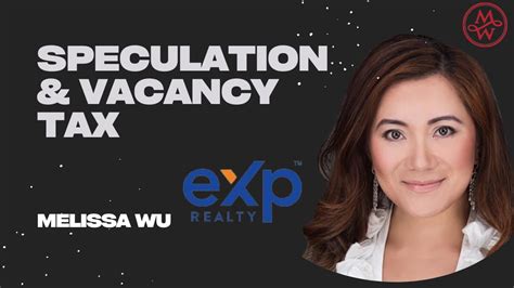 Speculation And Vacancy Tax Exp Realty Tax Explained Melissa Wu Top