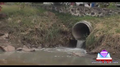 Descargas Aguas Negras En El Rio Zula Ocotlán Jalisco Youtube
