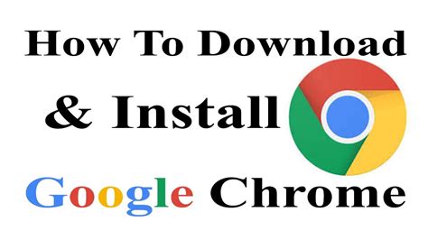 How To Download Install Google Chrome In Windows Youtube