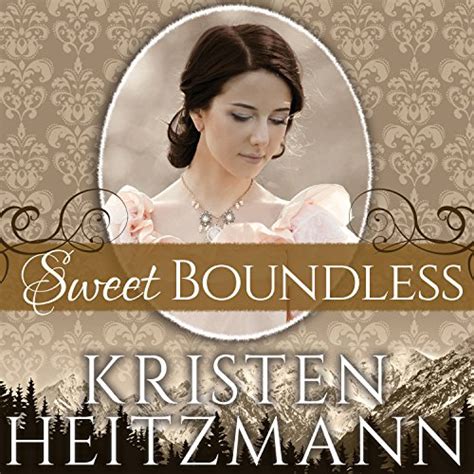 Sweet Boundless Diamond Of The Rockies Series Book 2 Hörbuch