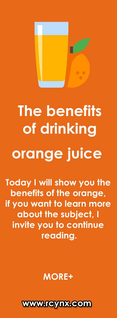 The Benefits Of Drinking Orange Juice Healthy Food Habits Healthy