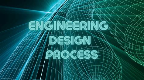 Mastering The Engineering Design Process A Step By Step Guide