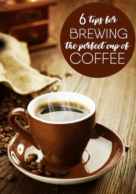 6 Tips for Brewing the Perfect Cup of Coffee - Simply Stacie
