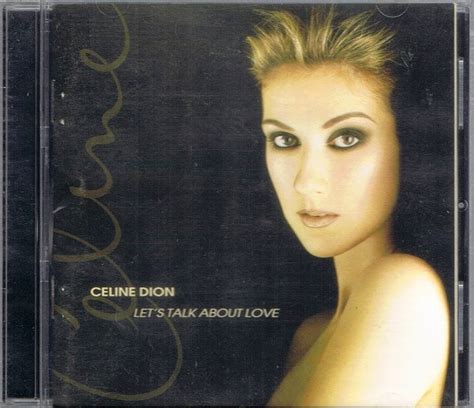This amazing book (for piano, vocal, chords) contains the most beautiful songs of céline dions cd let's talk about love. Celine Dion* - Let's Talk About Love (1997, CD) | Discogs