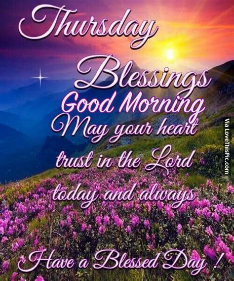 Thursday Blessings Good Morning Pictures Photos And Images For Facebook Tumblr Pinterest