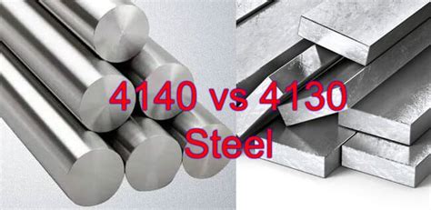 4140 Vs 4130 Steel Understanding The Differences Heat Treatment Masters