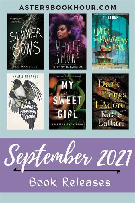 September 2021 New Book Releases New In 2021 Asters Book Hour