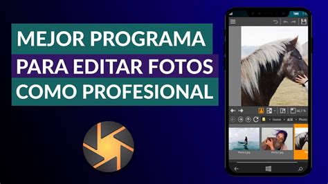 Cómo Editar Fotos Como Un Profesional Mejor Programa Para Editar