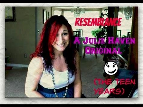 Julie Haven Resemblance Teen Years Collection Original Song YouTube