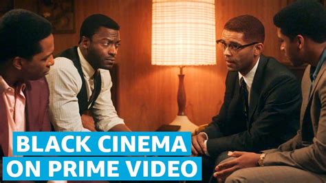 Contemporary Black Cinema Weekly Watchlist Prime Video Youtube