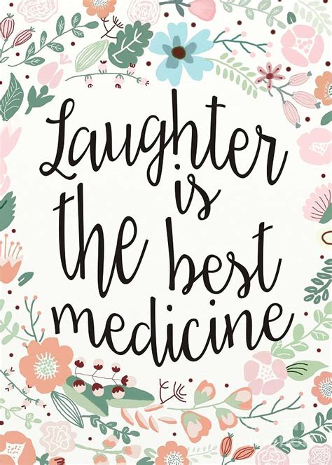 Laughter Is The Best Medicine Digital Art By Priscilla Wolfe