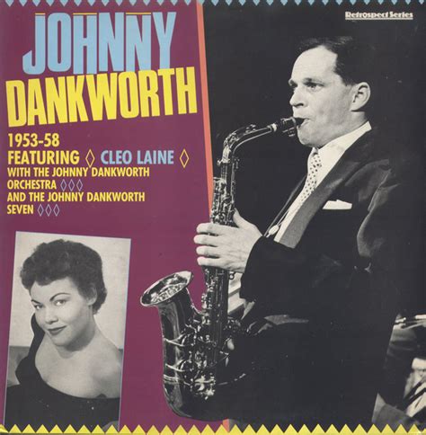 Johnny Dankworth Featuring Cleo Laine With The John Dankworth Orchestra And The The Johnny