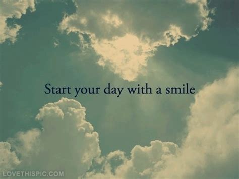 Start Your Day With A Smile Pictures Photos And Images For Facebook Tumblr Pinterest And