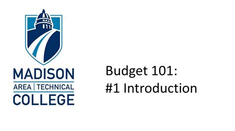 Intro To Madison Colleges Budget 101 Youtube