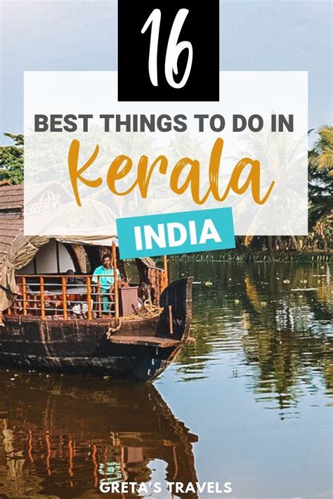 16 Epic Things To Do In Kerala India Best Places To Visit Cool Places To Visit Places To