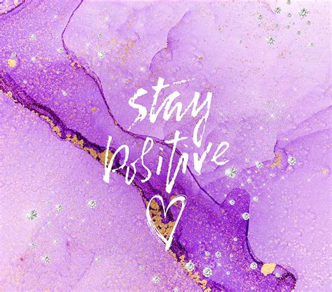 Stay Positive Purple Affirmations Hd Wallpaper Pxfuel