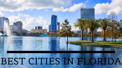 Top 10 Best Places To Live In Florida Usa 2019 Youtube