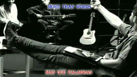 More Than Words Extreme Subtitulos Lyrics English Español Hd