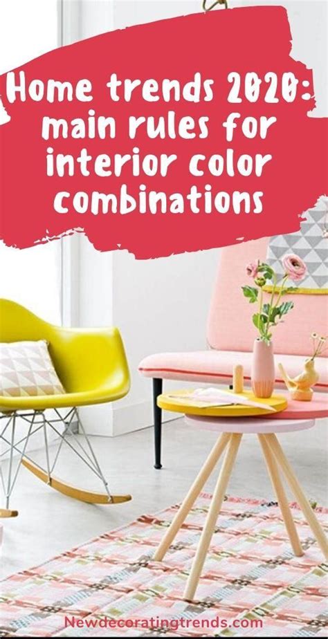 Home Trends 2020 Main Rules For Interior Color Combinations Home