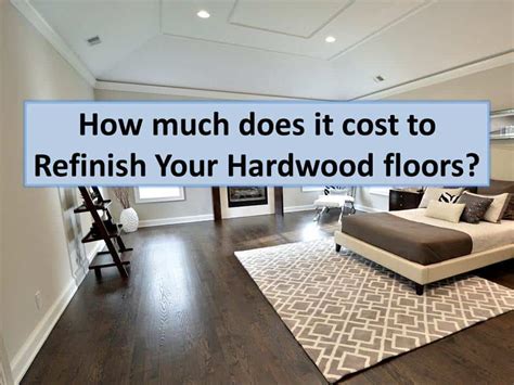 How Much Does It Cost To Refinish Hardwood Floors In Westchester