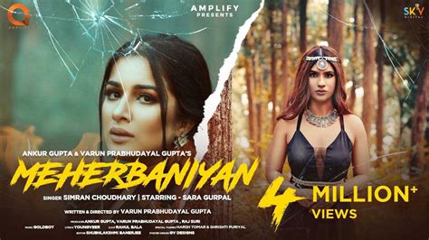 Meherbaniyan Official Video Simran Choudhary Sara Gurpal Gold