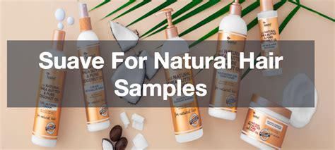 Free Sample Of Suave Professionals For Natural Hair Extreme Couponing