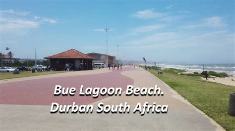 Blue Lagoon Beach Durban South Africa Youtube