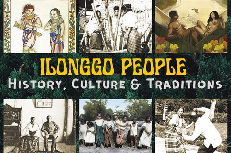 The Ilonggo Hiligaynon People Of The Philippines History Culture