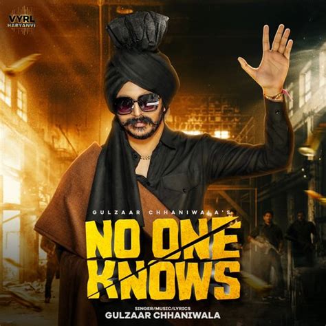 No One Knows Gulzaar Chhaniwala 128 Kbpsmp3 From No One Knows Mp3