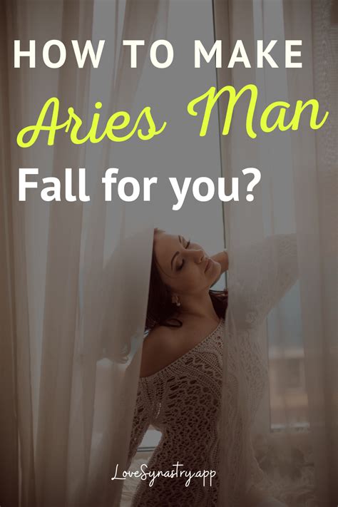 How To Make An Aries Man Fall For You Aries Men Aries Man In Love Man