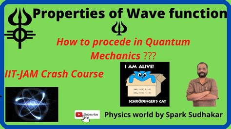 Properties Of Wavefunction Quantum Mechanics 11 Youtube