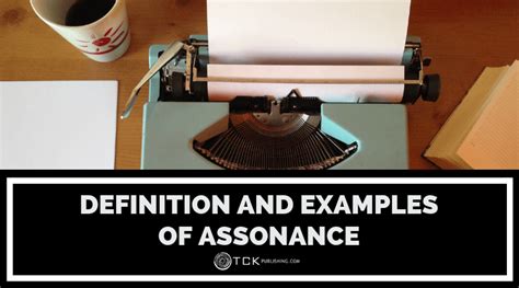 Assonance Definition And Examples From Literature TCK Publishing