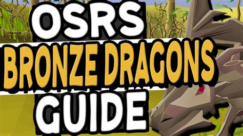 The Ultimate Bronze Dragons Slayer Guide Old School Runescape Youtube