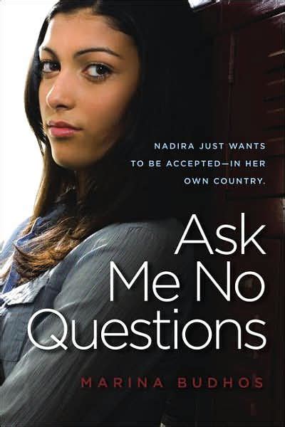 ask me no questions by marina budhos paperback barnes and noble®