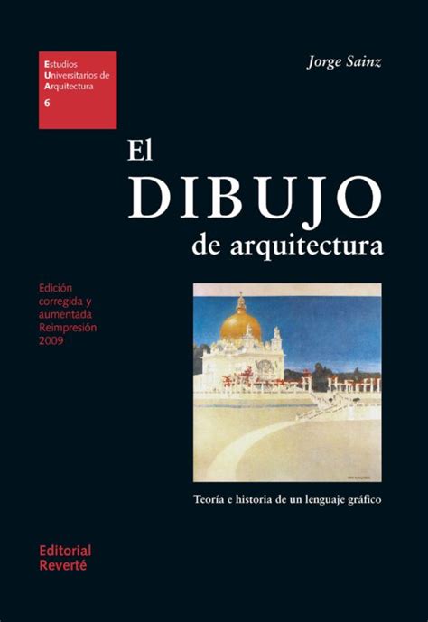 Ebook El Dibujo De Arquitectura Ebook De Jorge Sainz Casa Del Libro