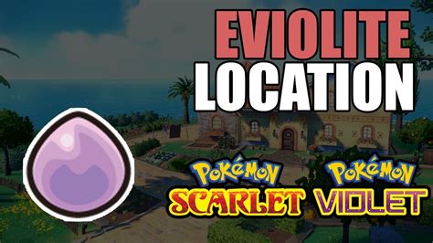 How To Get Eviolite In Pokemon Scarlet And Violet Youtube