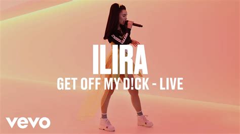 Ilira Get Off My Dck Live Vevo Dscvr Youtube