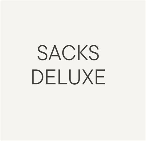 Sacks Deluxe