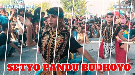 JARAN KEPANG PUTRI SETYO PANDU BUDHOYO LIVE NGAWENSARI YouTube