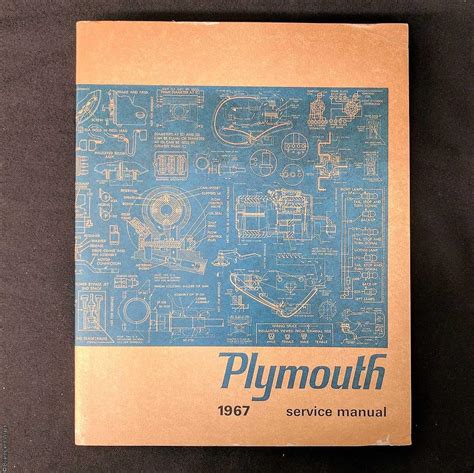 Plymouth 1967 Service Manual With Plymouth Fury Operating