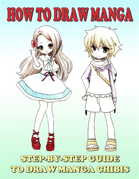 How To Draw Manga Step By Step Guide To Draw Manga Chibis By Sachiko Momozawa Goodreads