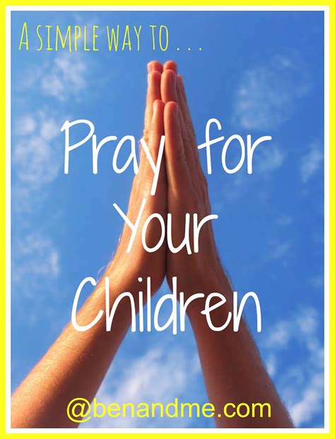 A Simple Way To Pray For Your Children With Free Printable Prayer